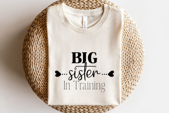 Big Sister in Training SVG: Graphics for Crafts & Content