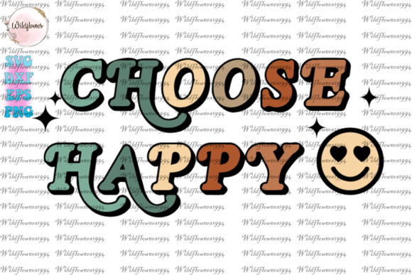 Choose Happy Retro SVG