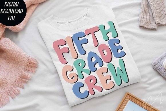 Fifth Grade Crew SVG: Graphics for Crafts