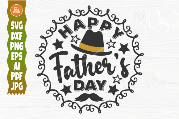 Happy Father’s Day SVG Graphics for Crafts