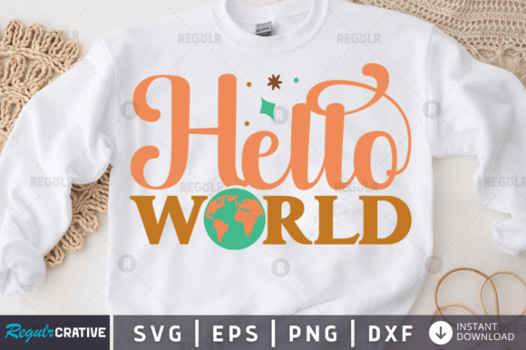Hello World SVG Design: Graphics for Crafts & Creative Brands