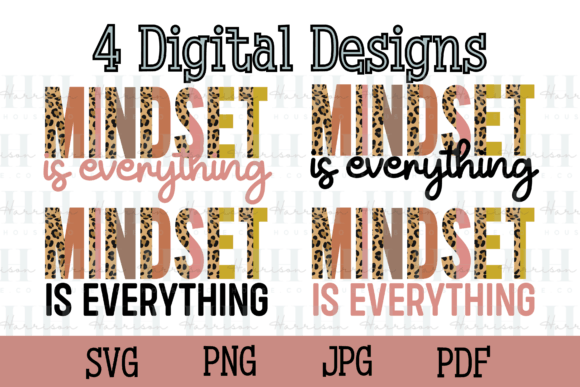 Mindset Is Everything Graphics for Crafts & Content