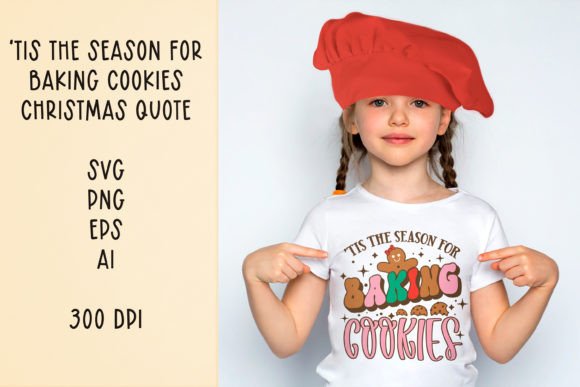 Tis the Season Baking Cookies Graphics for Crafts