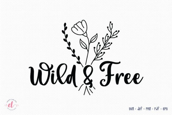 Wild Free Wildflower SVG: Graphics for Crafts & Content